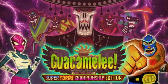 Guacamelee! Super Turbo Championship Edition Nos Jeux du Moment Band of Geeks